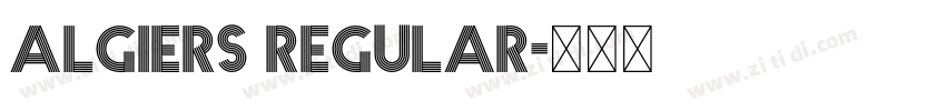 Algiers Regular字体转换